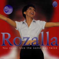 Rozalla - Rozalla - You Never Love The Same Way Twice - Epic