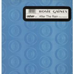 Rosie Gaines - Rosie Gaines - After The Rain (Other Versions) - Other