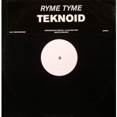 Ryme Tyme - Ryme Tyme - Teknoid - No U Turn