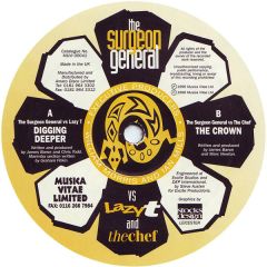 The Surgeon General Vs. Lazy T & The Chef - The Surgeon General Vs. Lazy T & The Chef - Digging Deeper / The Crown - Musica Vitae Limited