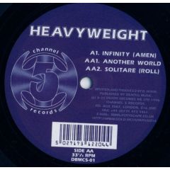 Heavyweight - Heavyweight - Infinity - Channel 5 Records