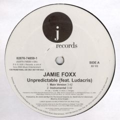 Jamie Foxx Ft Ludacris - Jamie Foxx Ft Ludacris - Unpredictable - J Records