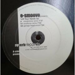 E-Smoove - E-Smoove - Lift Your Hands Up - Beautiful Noise!