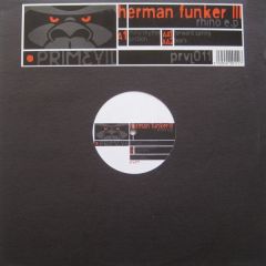 Herman Funker Iii - Herman Funker Iii - Rhino EP - Primevil