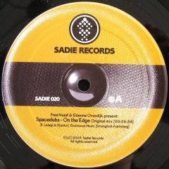 Fred Numf & Etienne Overdijk - Fred Numf & Etienne Overdijk - Space Dubs - On The Edge - Sadie
