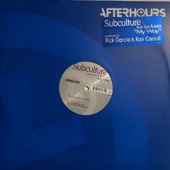 Subculture Feat Le Juan - Subculture Feat Le Juan - My Way - After Hours