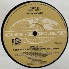 Sheer Bronze - Sheer Bronze - Walkin' On - Go! Discs