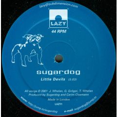 Sugardog - Sugardog - Little Devils - Lazy