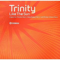 Trinity - Trinity - Like The Sun - Turbulence