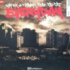 Shy Fx & T Power - Shy Fx & T Power - Everyday - Digital Soundboy