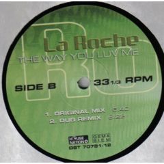 La Roche - La Roche - The Way You Luv Me - House Nation