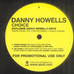 Danny Howells Presents - Danny Howells Presents - Choice (A Collection Of Classics) (Sampler) - Azuli