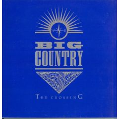 Big Country - Big Country - The Crossing - Mercury