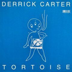 Tortoise / Derrick Carter - Tortoise / Derrick Carter - Derrick Carter Vs. Tortoise - City Slang