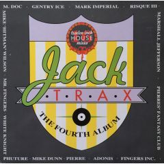 Jack Trax - Jack Trax - Fourth Album - Jack Trax