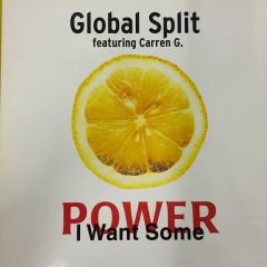 Global Split - Power (I Want Some) - Mercury