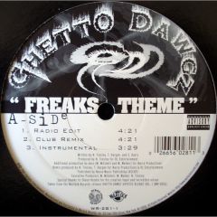 Ghetto Dawgz - Ghetto Dawgz - Freaks Theme - Vigilante Records
