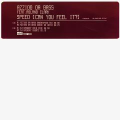 Azzido Da Bass Feat. Roland Clark - Azzido Da Bass Feat. Roland Clark - Speed (Can You Feel It?) - Club Tools