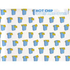 Hot Chip - Hot Chip - Over And Over - EMI