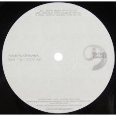 Robert Drewek - Robert Drewek - Feel My Body (Remixes) - I220 Musik 