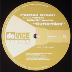 Patrick Green Ft Rebecca Vaughn - Patrick Green Ft Rebecca Vaughn - Butterflies - Device Recordings