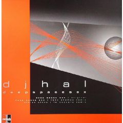 DJ Hal - DJ Hal - Deep Space Sex - 1 Records