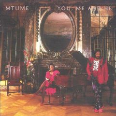 Mtume - Mtume - You, Me And He - Epic