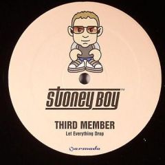 Third Member - Third Member - Let Everything Drop - Stoney Boy