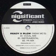 Dynamics Productions - Dynamics Productions - Ready 2 Blow (Weak MC's) - Nigsificant