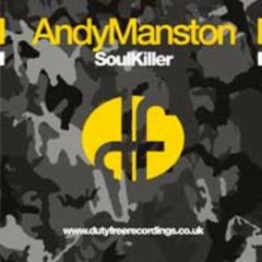 Andy Manston - Andy Manston - Soul Killer - Duty Free