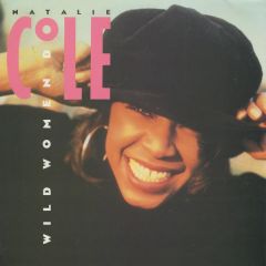 Natalie Cole - Natalie Cole - Wild Women Do - EMI USA