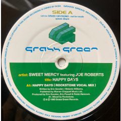 Sweet Mercy Ft Joe Roberts - Happy Days - Grass Green