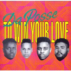 Da Posse - Da Posse - To Win Your Love - Republic