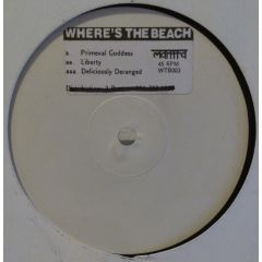 Where's The Beach - Where's The Beach - Primeval Goddess - Mantra Communications