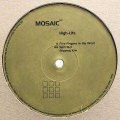 High Life - High Life - Five Fingers In The West - Mosaic