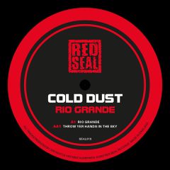 Cold Dust - Cold Dust - Rio Grande - Red Seal