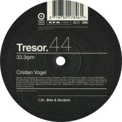 Cristian Vogel - Cristian Vogel - Bite And Scratch - Tresor