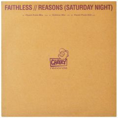 Faithless - Faithless - Reasons (Saturday Night) - Cheeky