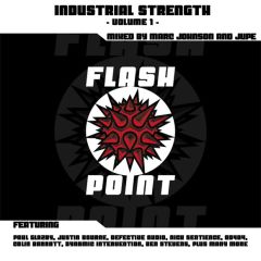 Flashpoint Presents - Industrial Strength (Volume 1) - Flashpoint