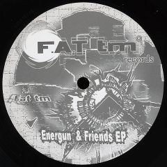 Various Artists - Various Artists - Energun & Friends - Fat Tm 25