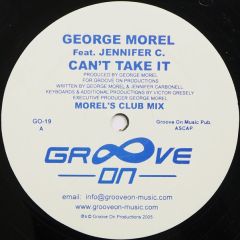 George Morel Ft Jennifer C - George Morel Ft Jennifer C - Can't Take It - Groove On
