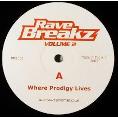 Rave Breakz - Rave Breakz - Rave Breakz Volume 2 - Rave Breakz