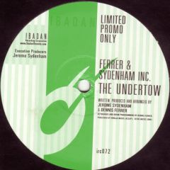 Ferrer & Sydenham - Ferrer & Sydenham - The Undertow - Ibadan