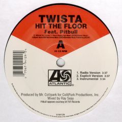Twista Feat. Pitbull - Twista Feat. Pitbull - Hit The Floor - Atlantic