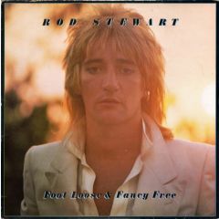 Rod Stewart - Rod Stewart - Foot Loose & Fancy Free - Riva Records