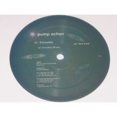 Pump Action - Pump Action - Encounters - Advance 