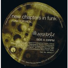 New Chapters In Funk - New Chapters In Funk - Funk For Real - Matrix Records
