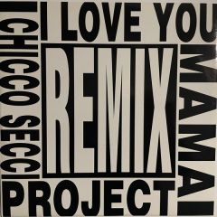 Chicco Secci Project - Chicco Secci Project - I Love You Mama - New Music