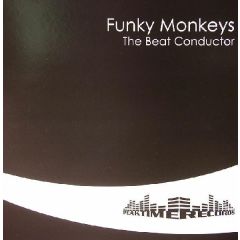 Funky Monkeys - Funky Monkeys - The Beat Conductor - Peaktime Records