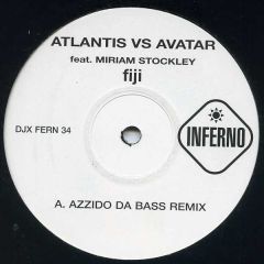 Atlantis Vs Avatar - Atlantis Vs Avatar - Fiji (Remixes) - Inferno